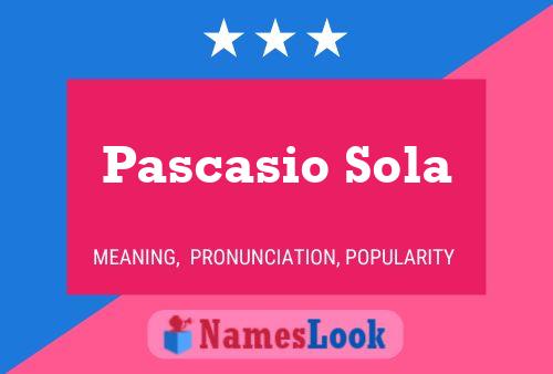 Pascasio Sola Naam Poster