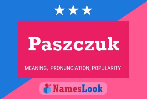 Paszczuk Naam Poster