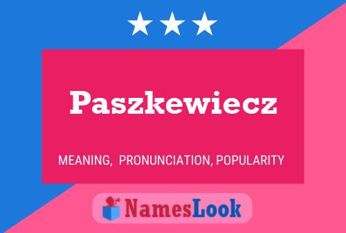 Paszkewiecz Naam Poster