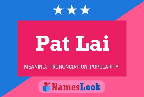 Pat Lai Naam Poster