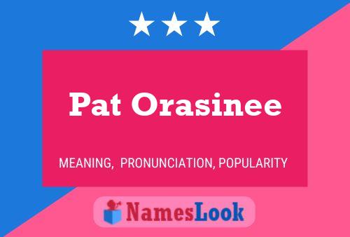 Pat Orasinee Naam Poster