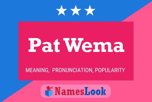 Pat Wema Naam Poster