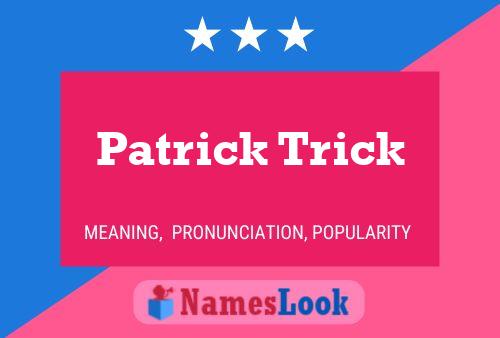 Patrick Trick Naam Poster