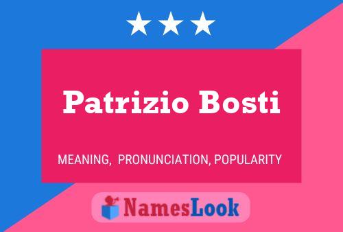 Patrizio Bosti Naam Poster