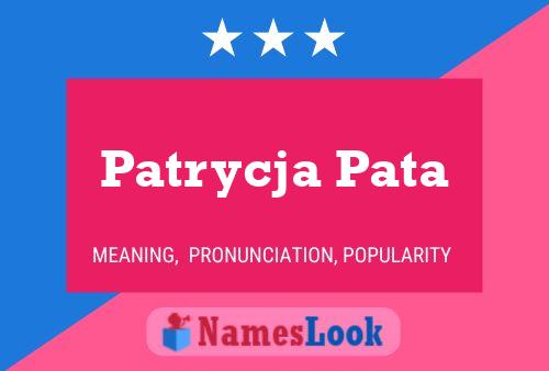 Patrycja Pata Naam Poster