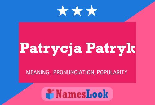 Patrycja Patryk Naam Poster