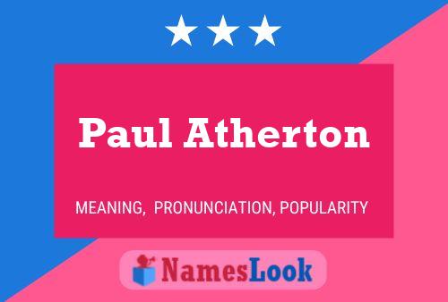 Paul Atherton Naam Poster