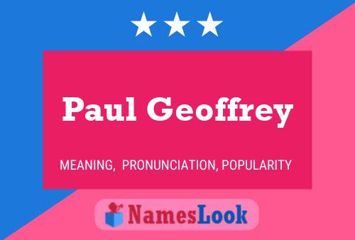 Paul Geoffrey Naam Poster