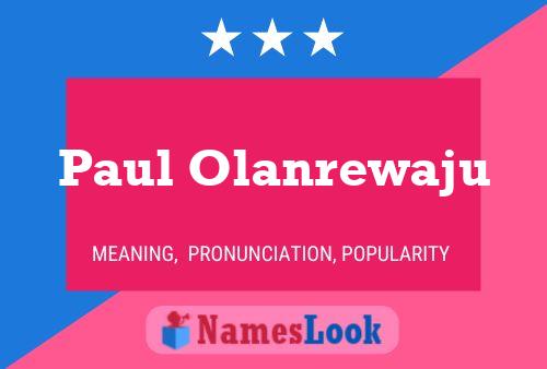 Paul Olanrewaju Naam Poster