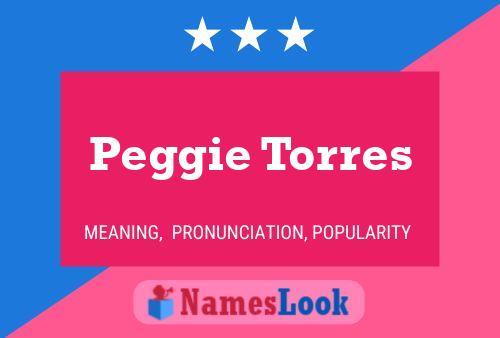 Peggie Torres Naam Poster