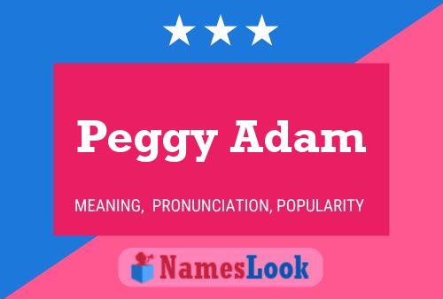 Peggy Adam Naam Poster