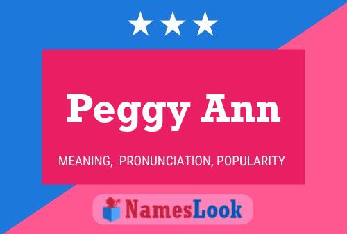 Peggy Ann Naam Poster