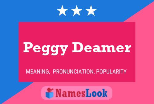 Peggy Deamer Naam Poster