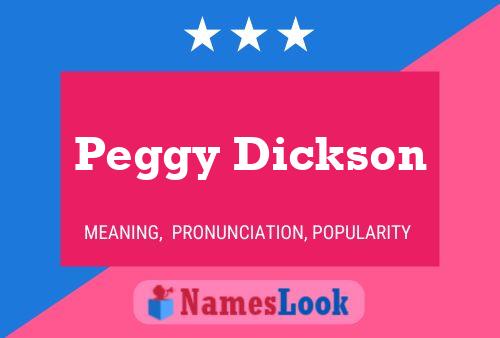 Peggy Dickson Naam Poster