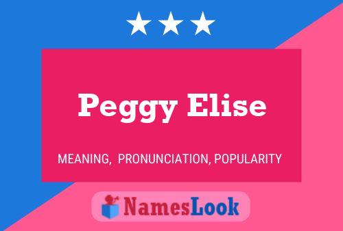 Peggy Elise Naam Poster