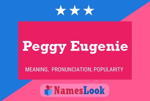 Peggy Eugenie Naam Poster