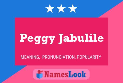 Peggy Jabulile Naam Poster