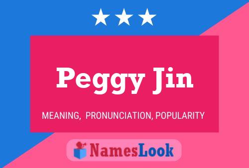 Peggy Jin Naam Poster