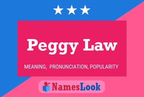 Peggy Law Naam Poster