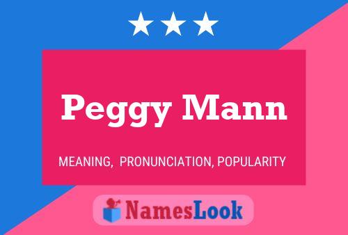 Peggy Mann Naam Poster