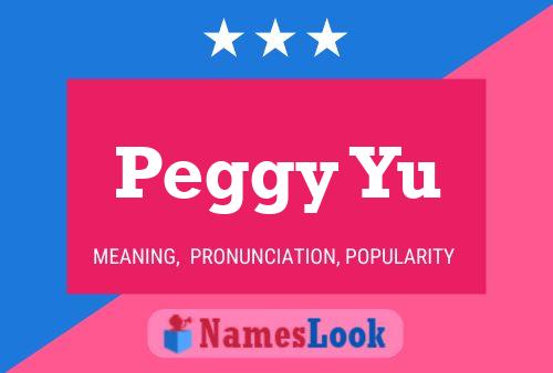 Peggy Yu Naam Poster