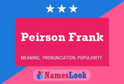 Peirson Frank Naam Poster