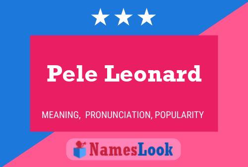 Pele Leonard Naam Poster