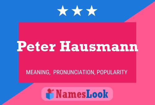 Peter Hausmann Naam Poster