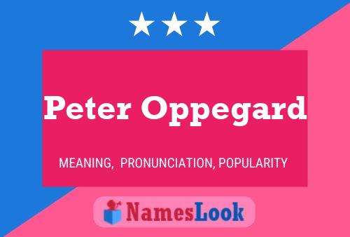 Peter Oppegard Naam Poster