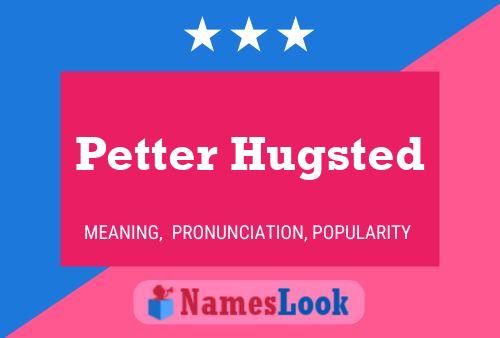 Petter Hugsted Naam Poster