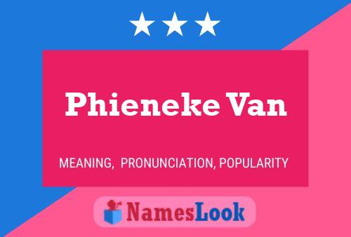 Phieneke Van Naam Poster