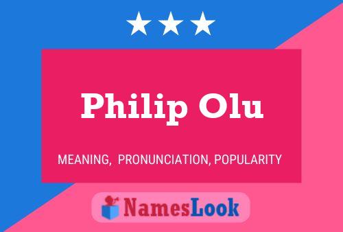 Philip Olu Naam Poster