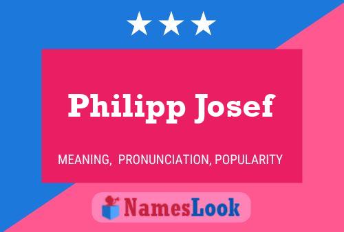 Philipp Josef Naam Poster