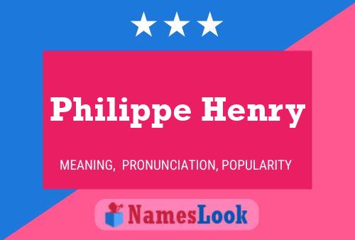 Philippe Henry Naam Poster