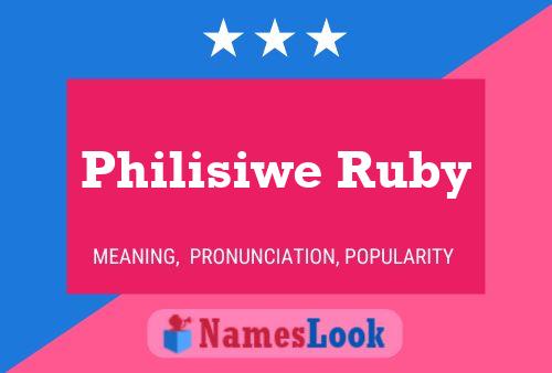 Philisiwe Ruby Naam Poster