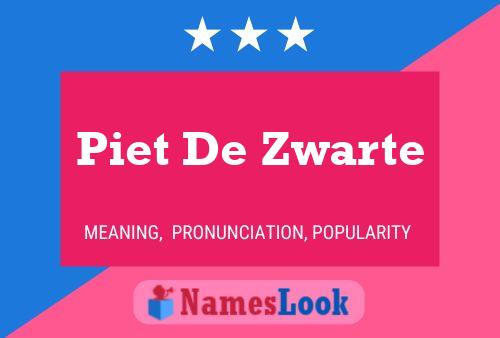 Piet De Zwarte Naam Poster