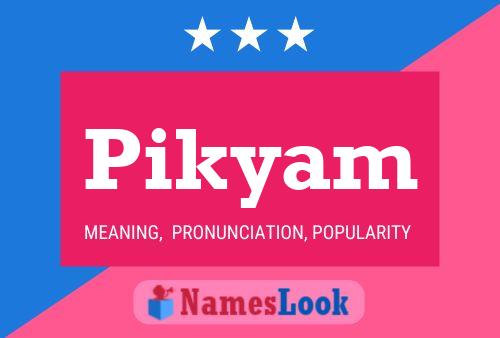 Pikyam Naam Poster