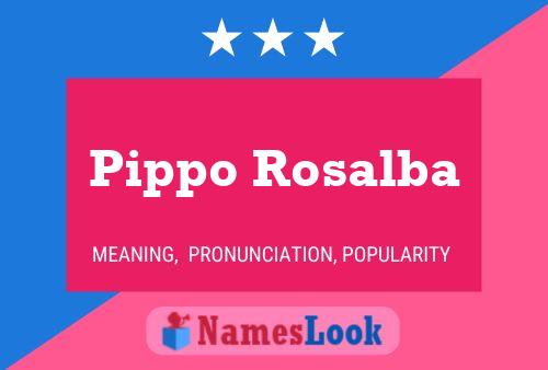 Pippo Rosalba Naam Poster