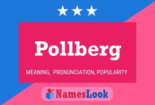 Pollberg Naam Poster