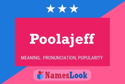 Poolajeff Naam Poster