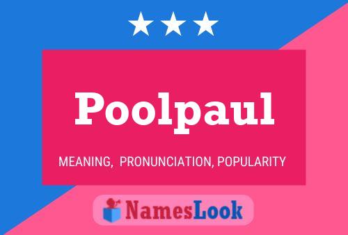 Poolpaul Naam Poster