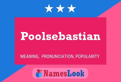 Poolsebastian Naam Poster