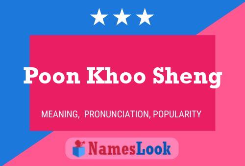 Poon Khoo Sheng Naam Poster