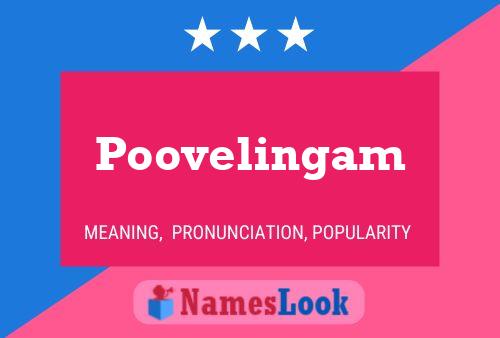 Poovelingam Naam Poster