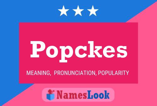 Popckes Naam Poster