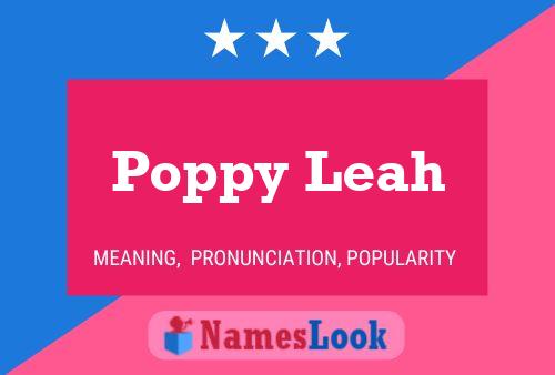 Poppy Leah Naam Poster