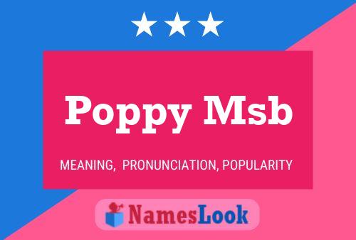 Poppy Msb Naam Poster