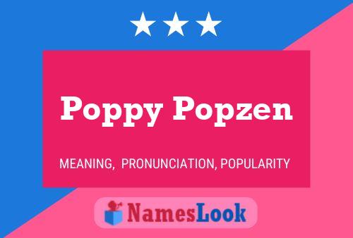 Poppy Popzen Naam Poster