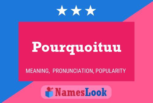 Pourquoituu Naam Poster