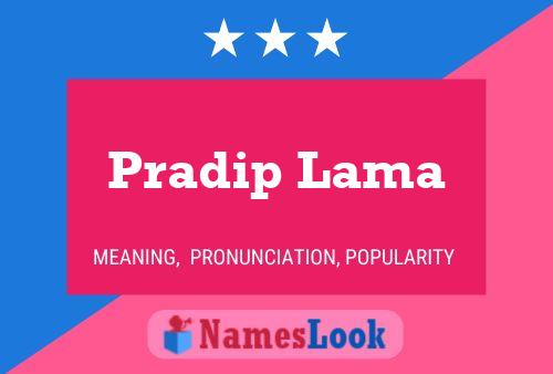 Pradip Lama Naam Poster